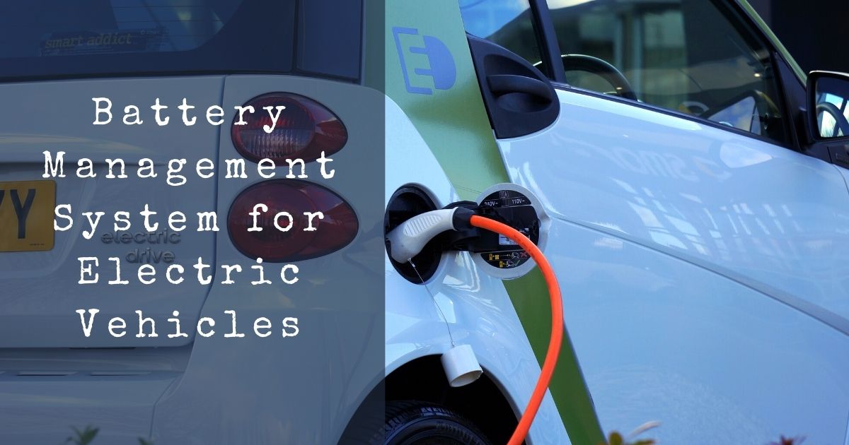 Battery Management System In Electric Vehicle