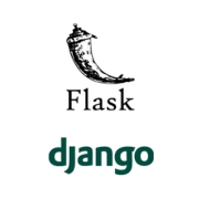 Django and Flask