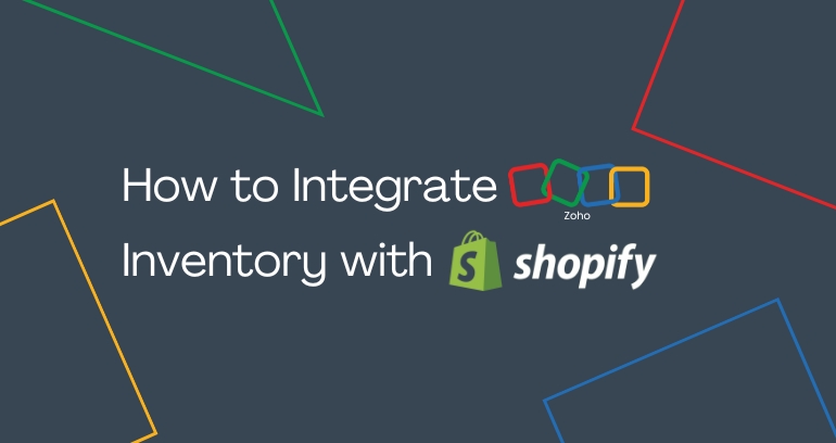 Integrate Zoho Inventory with Shopify