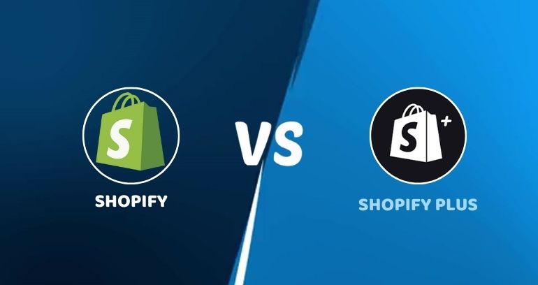 Shopify vs Shopify plus