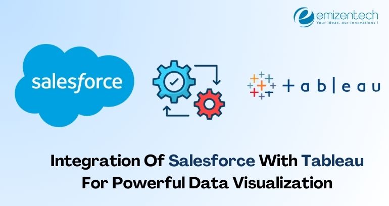 Salesforce Integration With Tableau