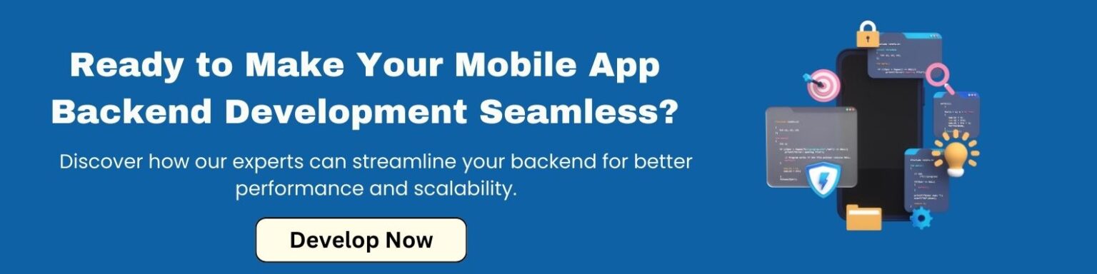 A Complete Guide To Mobile App Backend Development