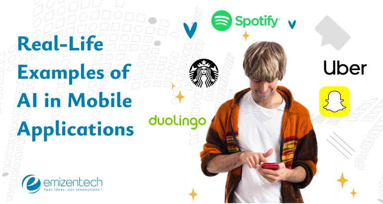 Real-Life Examples of AI in Mobile Applications 
