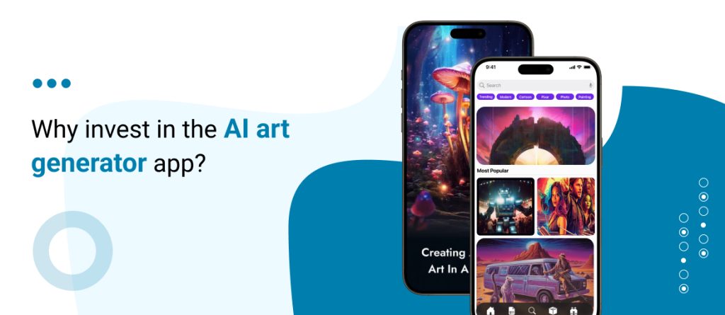 Why invest in the AI art generator app?
