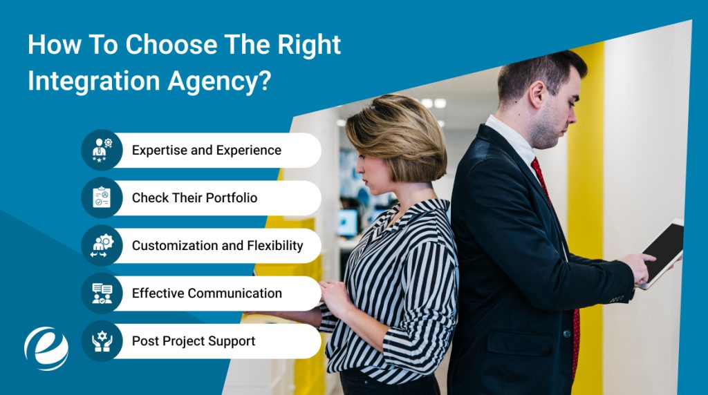 How To Choose The Right Integration Agency?
