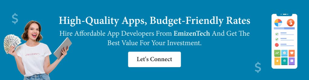 High-Quality Apps, Budget-Friendly Rates