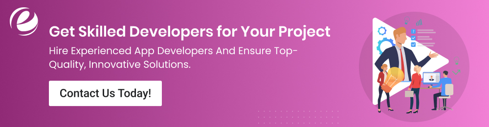 Get Skilled Developers for Your Project