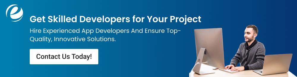 Get Skilled Developers for Your Project