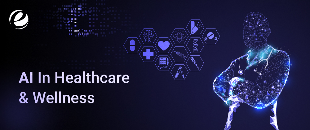 AI in Healthcare & Wellness