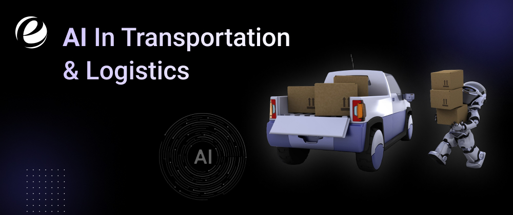 AI in Transportation & Logistics