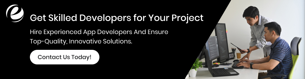 Get Skilled Developers for Your Project
