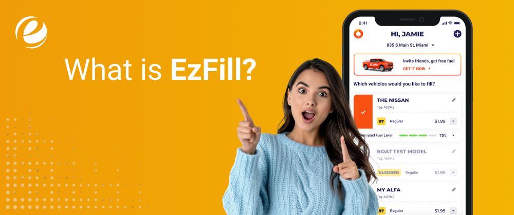 What is EzFill?