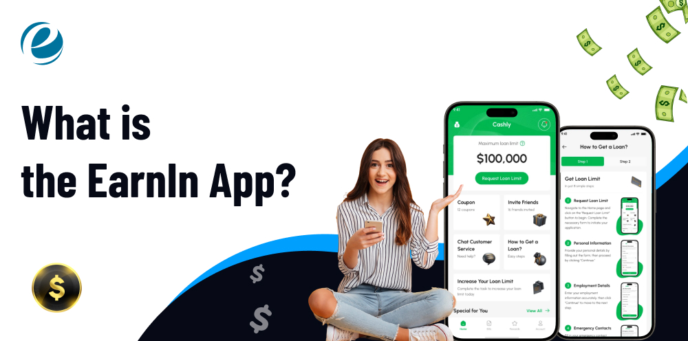 What is the EarnIn App?