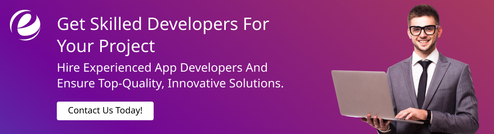 Get Skilled Developers for Your Project