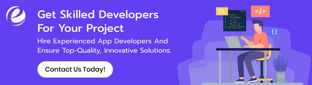 Get Skilled Developers for Your Project