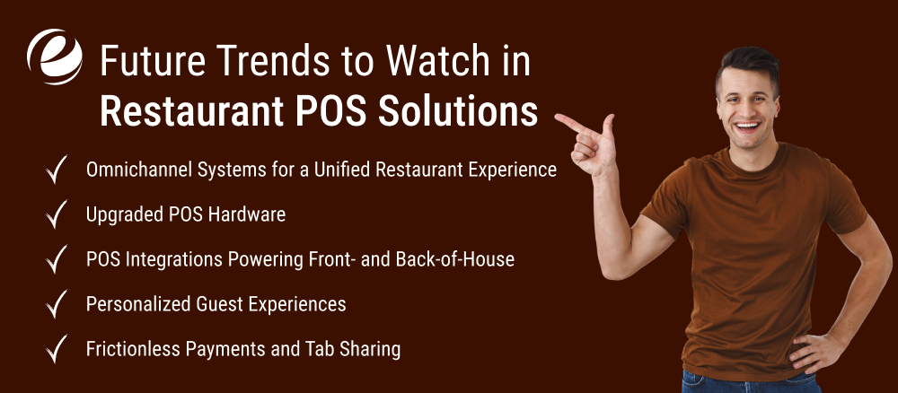 Future Trends to Watch in Restaurant POS Solutions