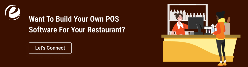 Want to Build Your Own POS Software for Your Restaurant?