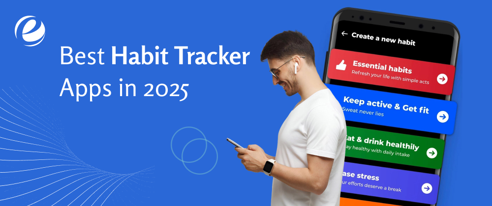 Best Habit Tracker Apps in 2025