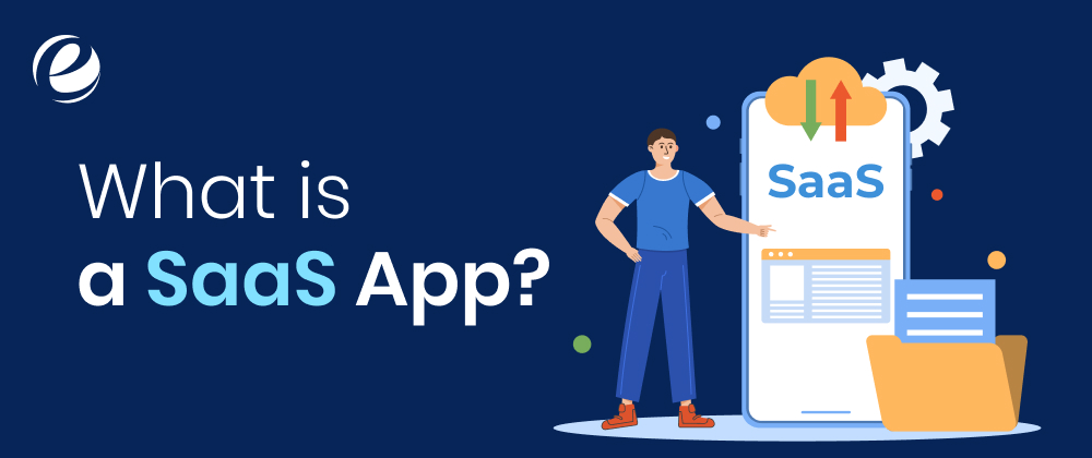 What is a SaaS App?