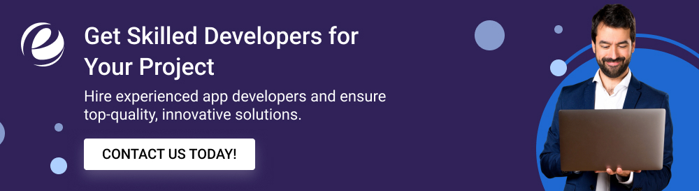 Get Skilled Developers for Your Project