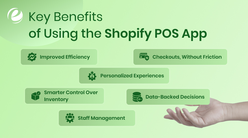 Key Benefits of Using the Shopify POS App