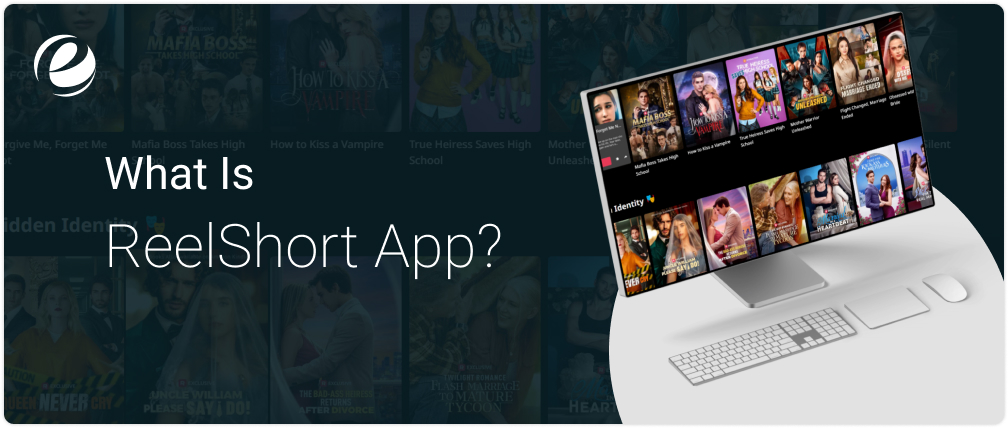 What is Reelshort App?