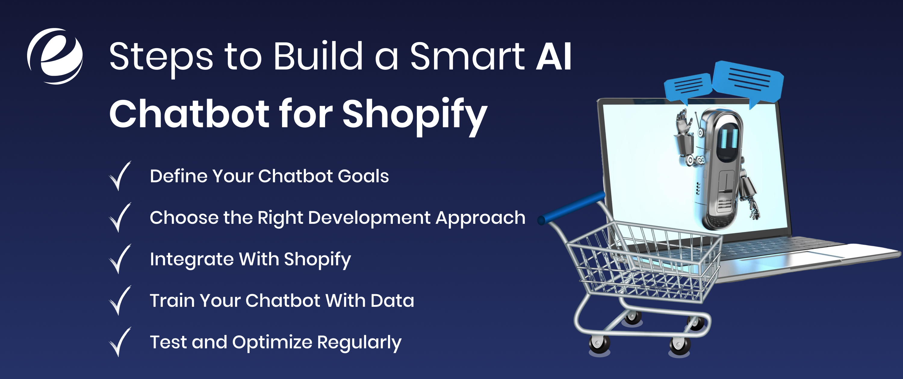 Steps to Build a Smart AI Chatbot for Shopify