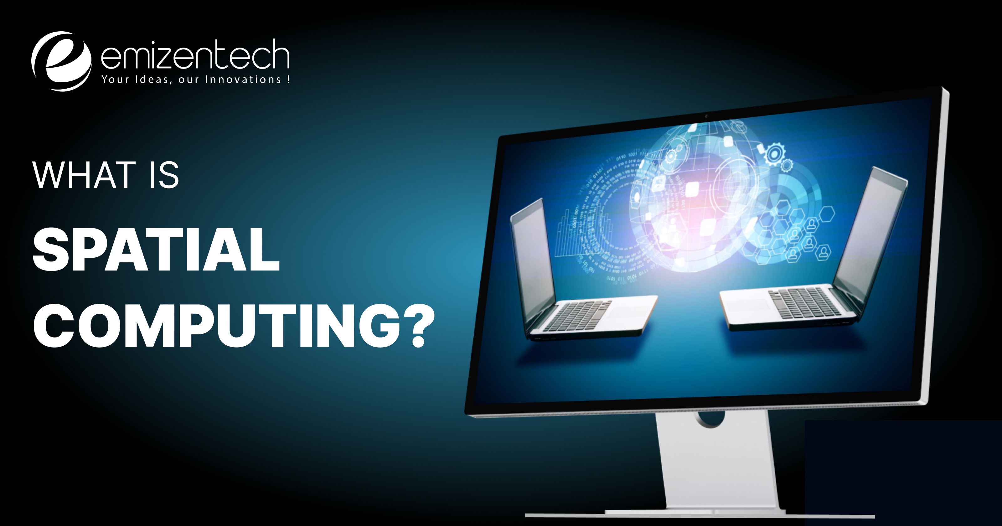 what is spatial computing?