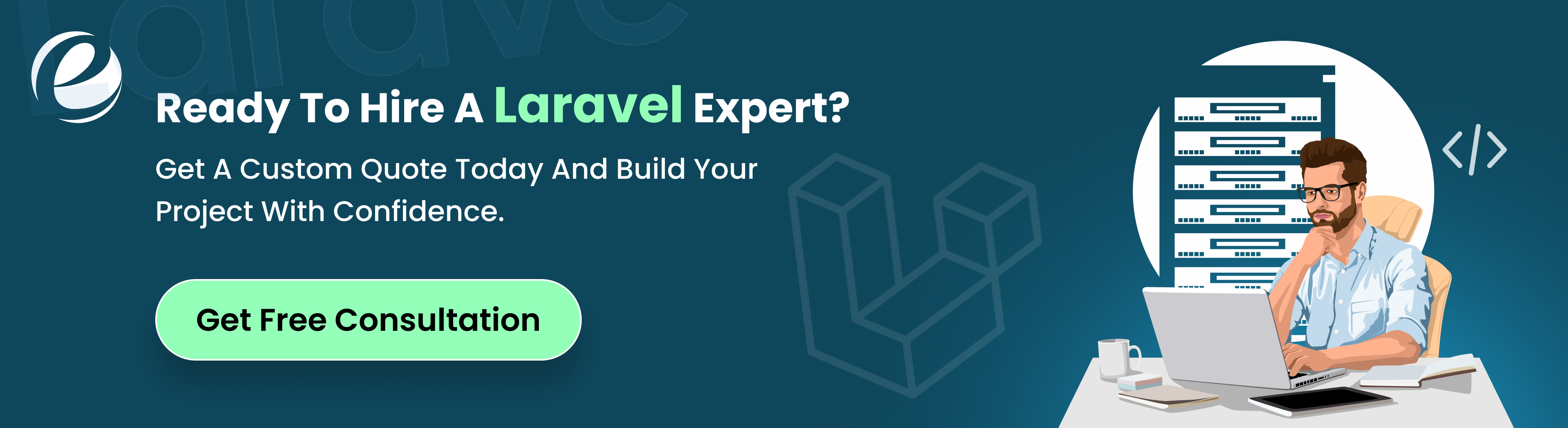 CTA - cost to hire laravel developer