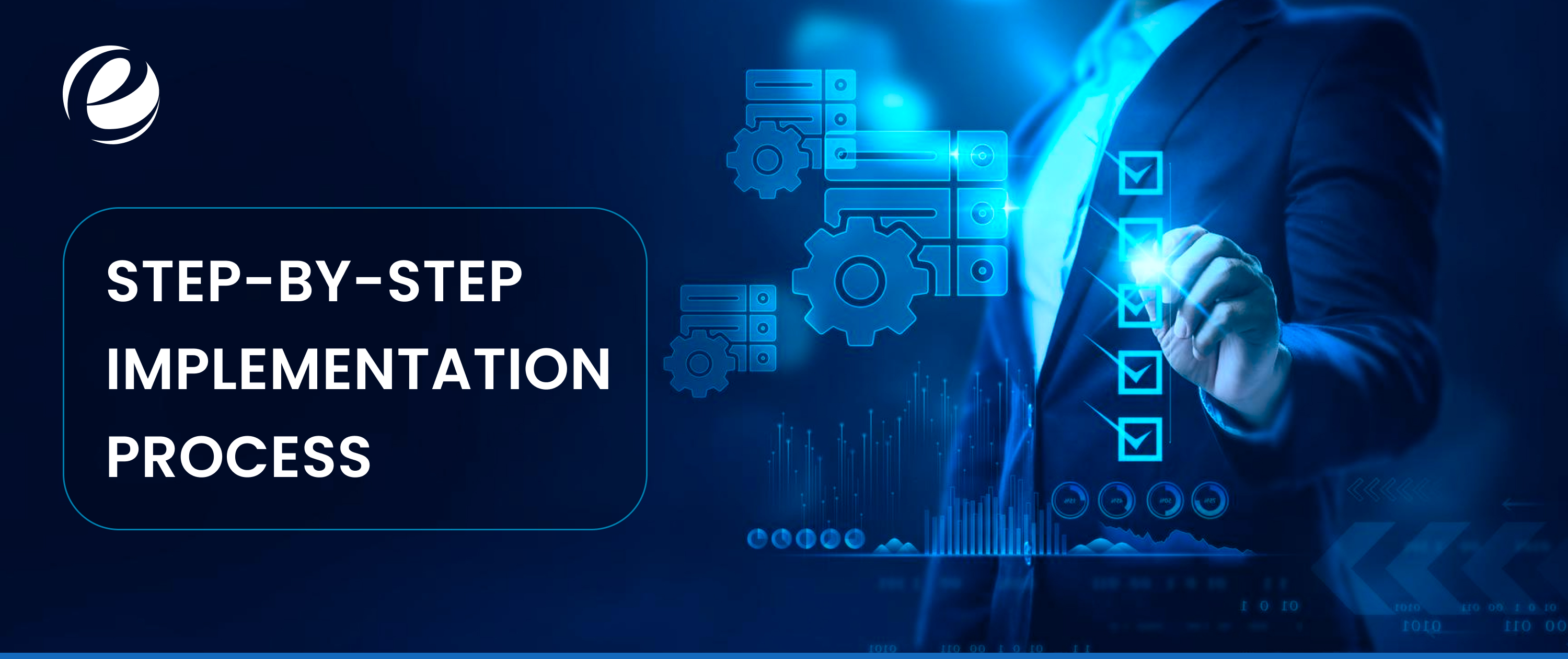 Step-by-Step Implementation Process