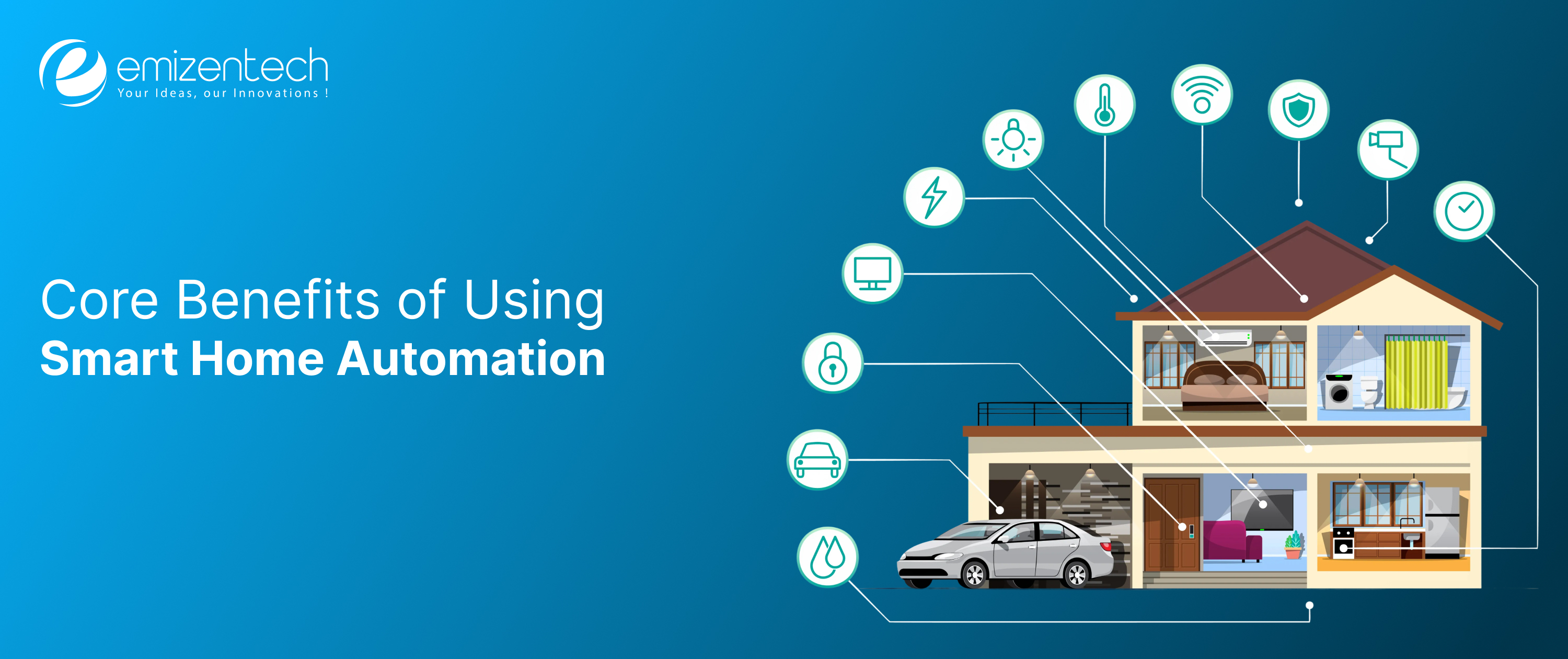 Core Benefits of Using Smart Home Automation