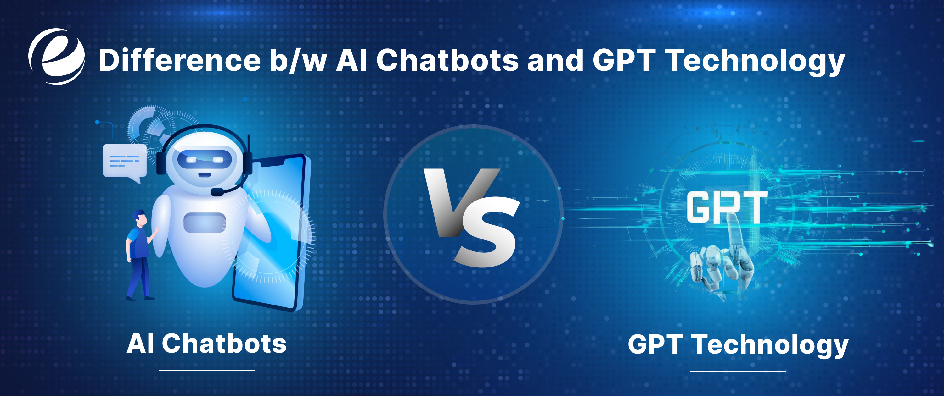Difference b/w AI Chatbots and GPT Technology