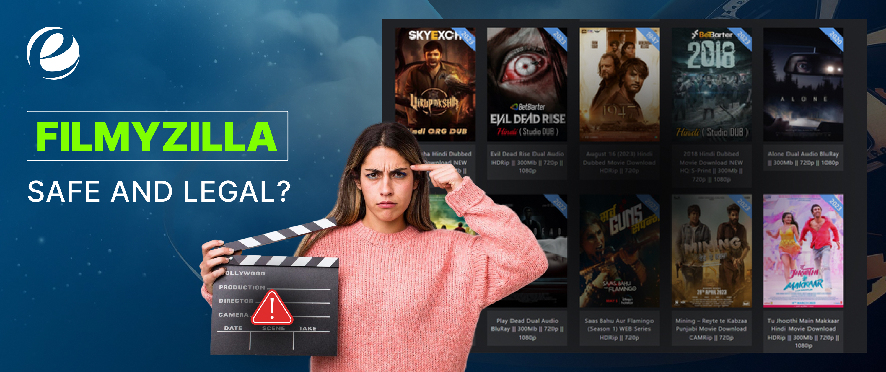 Is Filmyzilla Safe and Legal?