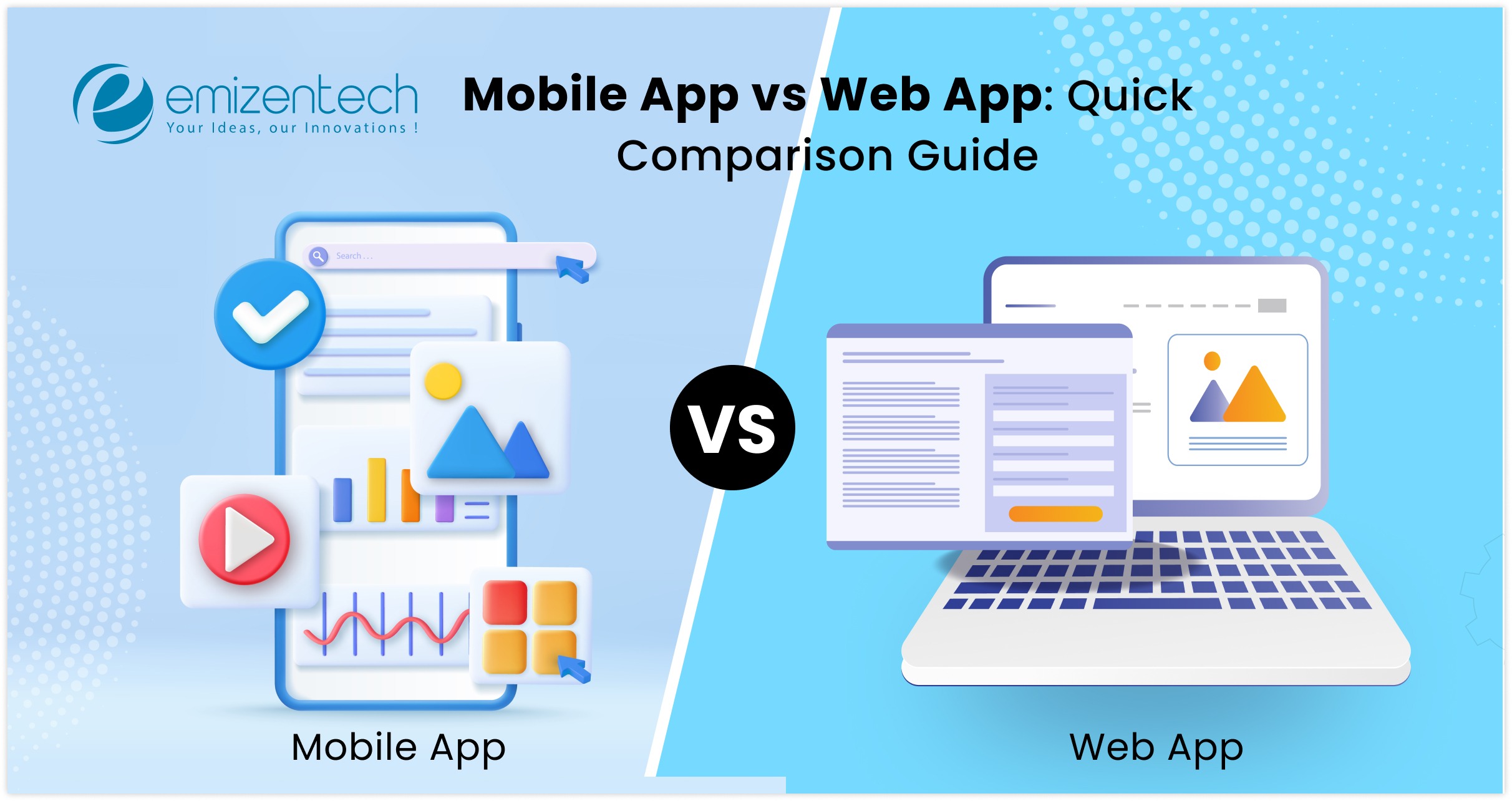 Mobile App vs Web App