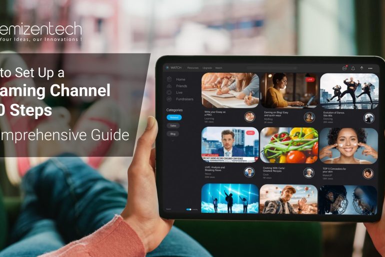 How to Set Up a Streaming Channel
