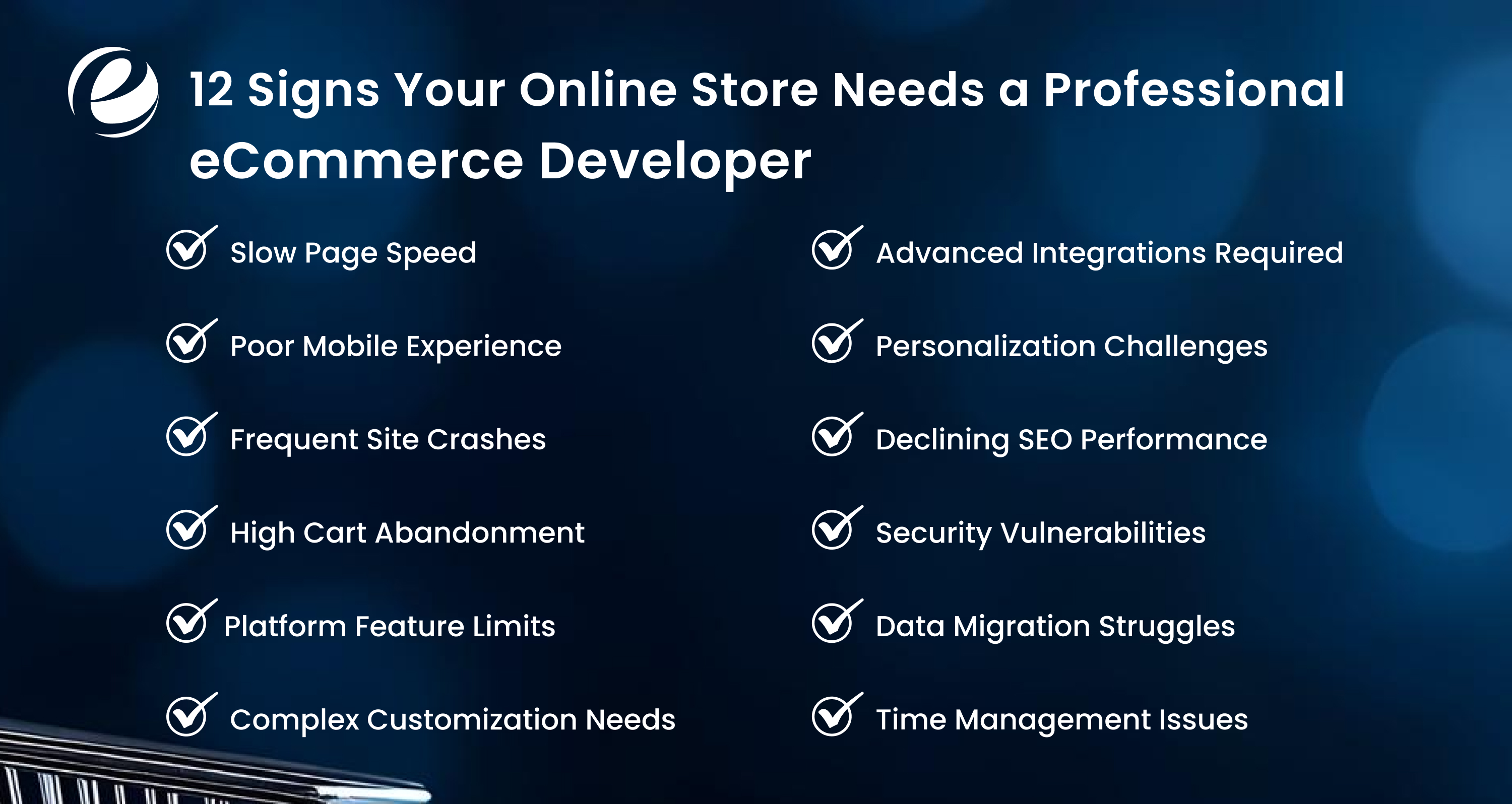 12 Signs Your Online Store Needs a Professional eCommerce Developer