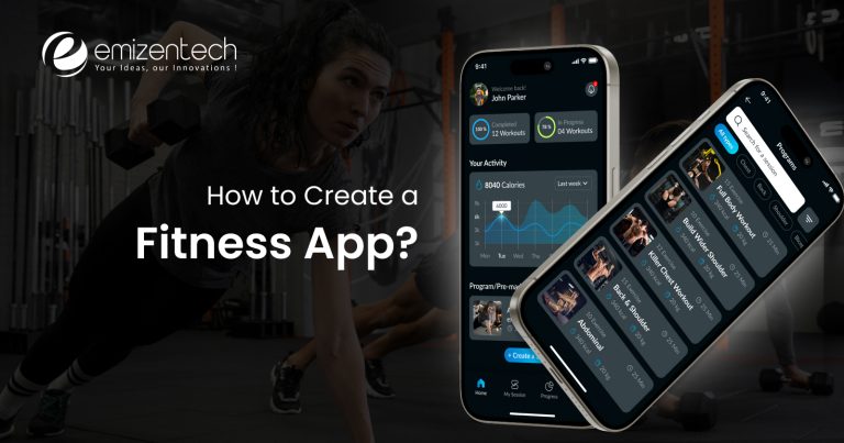 How to Create a Fitness App: Step-by-Step Guide