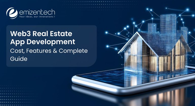 Web3 Real Estate App Development