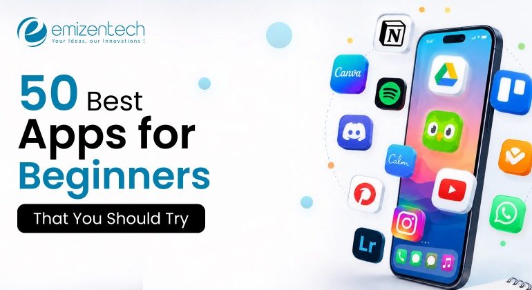 Best Apps for Beginners
