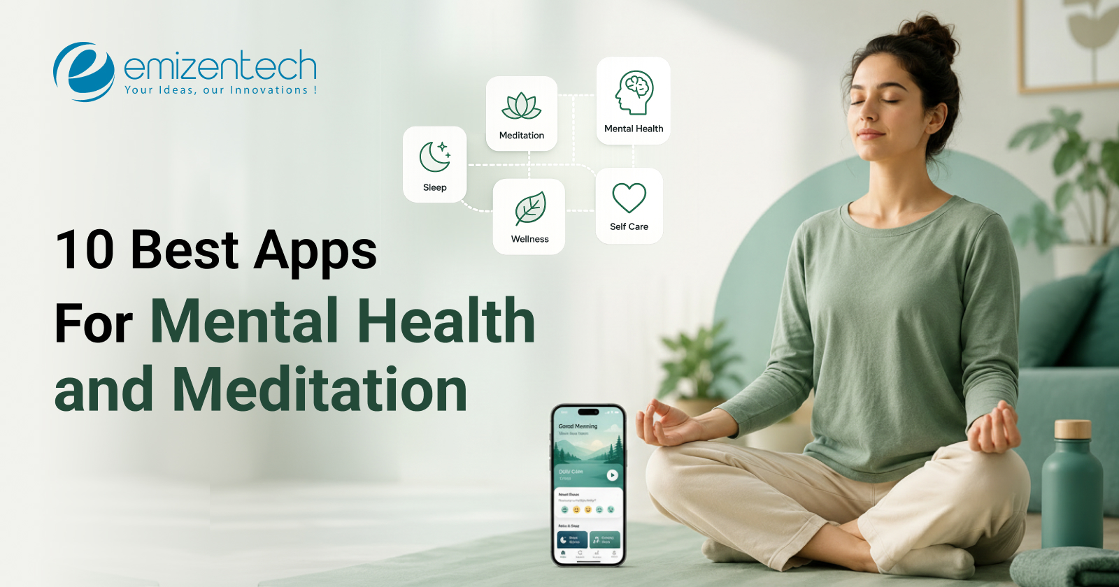 Best Apps For Mental Health and Meditation