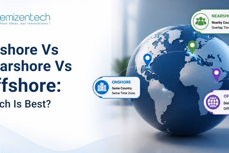 Onshore vs Nearshore vs Offshore