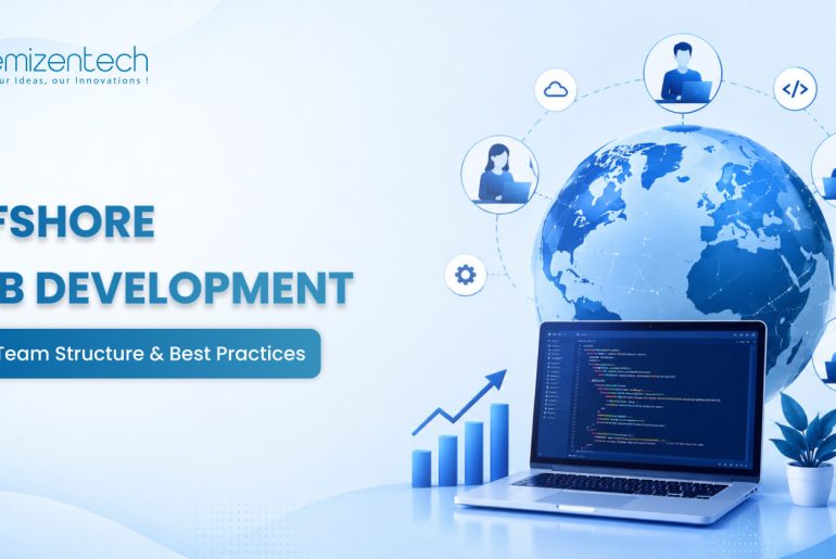 Offshore Web Development: Cost, Team Structure & Best Practices