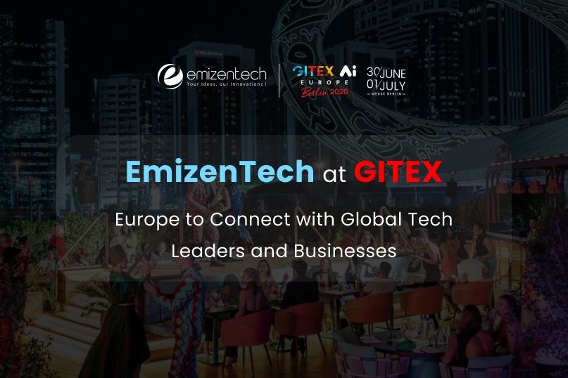 EmizenTech Attends GITEX Europe 2026 to Showcase Digital Solutions